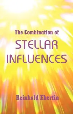 La combinaison des influences stellaires - The Combination of Stellar Influences