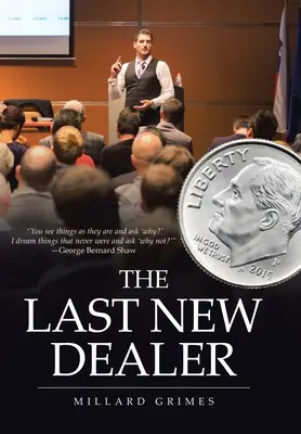Le dernier nouveau dealer - The Last New Dealer