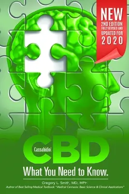 CBD : Ce qu'il faut savoir : Deuxième édition - CBD: What You Need to Know: Second Edition