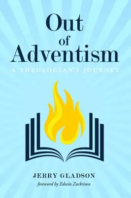 Sortir de l'adventisme - Out of Adventism