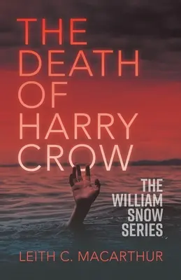 La mort de Harry Crow - The Death of Harry Crow