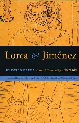 Lorca & Jimenez : Poèmes choisis - Lorca & Jimenez: Selected Poems