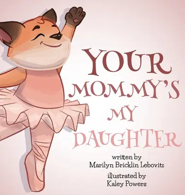 Ta maman est ma fille - Your Mommy's My Daughter