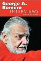 George A. Romero : Interviews - George A. Romero: Interviews