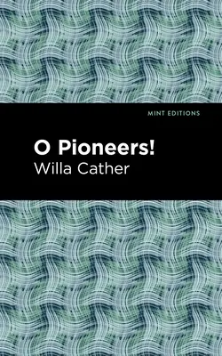 O Pionniers ! - O Pioneers!