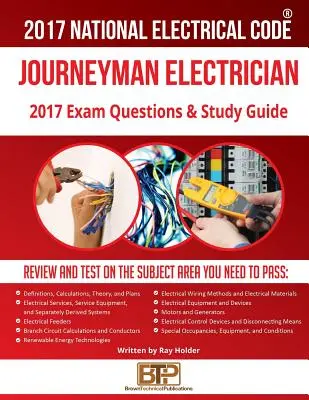 Questions et guide d'étude pour l'examen de compagnon électricien 2017 - 2017 Journeyman Electrician Exam Questions and Study Guide