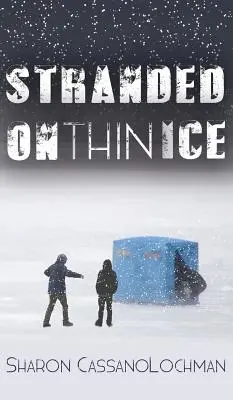 Stranded on Thin Ice (Échoué sur une glace fine) - Stranded on Thin Ice