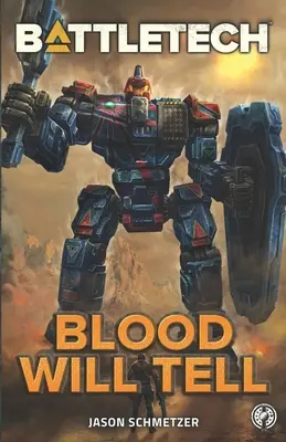 BattleTech : Le sang parlera - BattleTech: Blood Will Tell