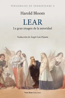 Lear, la grande image de l'autorité - Lear, la gran imagen de la autoridad