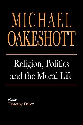 Religion, politique et vie morale - Religion, Politics, and the Moral Life