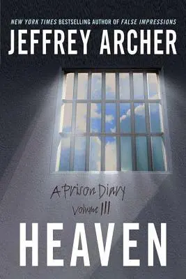 Le paradis : Un journal de prison Volume 3 - Heaven: A Prison Diary Volume 3