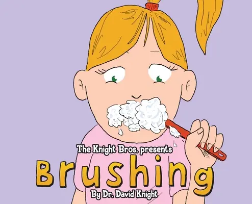 Brossage - Brushing