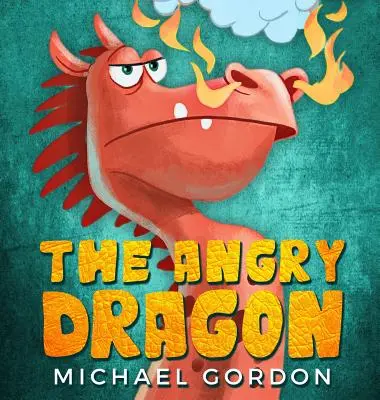 Le dragon en colère - The Angry Dragon