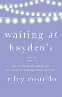 En attendant chez Hayden - Waiting at Hayden's