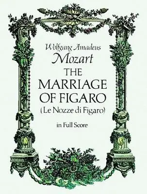 Le mariage de Figaro - The Marriage of Figaro