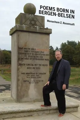 Poèmes nés à Bergen-Belsen - Poems Born in Bergen-Belsen