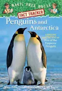 Les pingouins et l'Antarctique : La mission Merlin de la Maison de l'arbre magique #12 : La veille du manchot empereur - Penguins and Antarctica: A Nonfiction Companion to Magic Tree House Merlin Mission #12: Eve of the Emperor Penguin