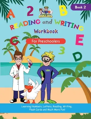 Cahier d'exercices de lecture et d'écriture pour les enfants d'âge préscolaire - Reading and Writing Workbook for Preschoolers -