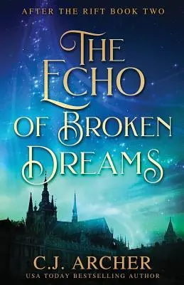 L'écho des rêves brisés - The Echo of Broken Dreams