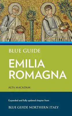 Guide Bleu Emilia Romagna - Blue Guide Emilia Romagna