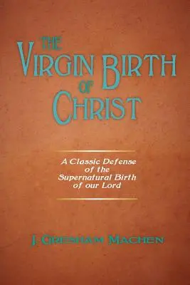 La naissance virginale du Christ - The Virgin Birth of Christ