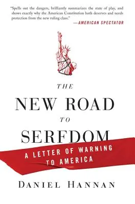 La nouvelle route du servage - The New Road to Serfdom