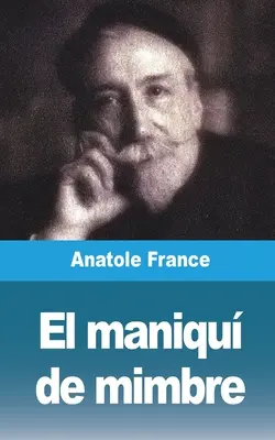 El maniqu de mimbre