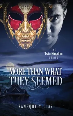 Plus que ce qu'ils semblaient être : La série du Royaume jumeau - More Than What They Seemed: The Twin Kingdom Series