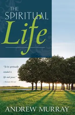 La vie spirituelle - The Spiritual Life