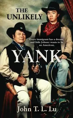 L'improbable Yankee - The Unlikely Yank