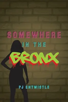Quelque part dans le Bronx - Somewhere in the Bronx