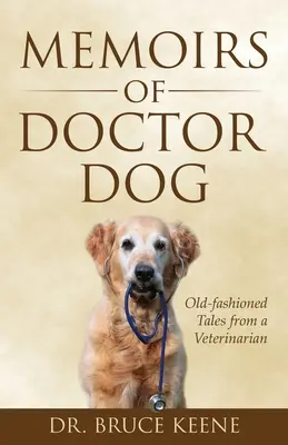 Mémoires du Docteur Dog - Memoirs of Doctor Dog