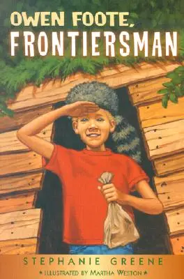 Owen Foote, pionnier - Owen Foote, Frontiersman