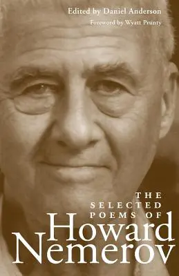 Poèmes choisis de Howard Nemerov - The Selected Poems of Howard Nemerov