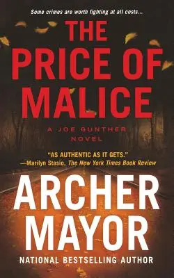 Le prix de la malice : Un roman de Joe Gunther - The Price of Malice: A Joe Gunther Novel