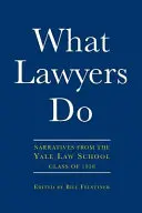 Ce que font les avocats - What Lawyers Do