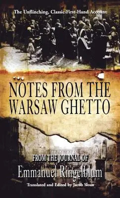 Notes du ghetto de Varsovie - Notes from the Warsaw Ghetto