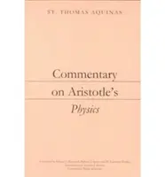 Commentaire sur la Physique d'Aristote - Commentary on Aristotle's Physics