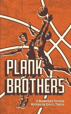 Les frères Plank - Plank Brothers