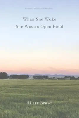 Quand elle s'est réveillée, elle était en plein champ - When She Woke She Was an Open Field