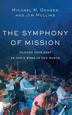 La symphonie de la mission - Symphony of Mission