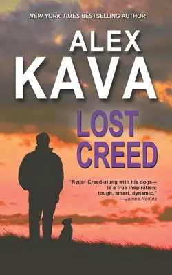 Lost Creed : (Livre 4 - Mystère Ryder Creed K-9) - Lost Creed: (Book 4 A Ryder Creed K-9 Mystery)