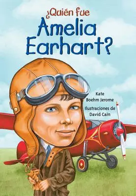 Quien Fue Amelia Earhart ? - Quien Fue Amelia Earhart?