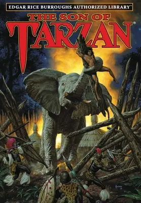 Le Fils de Tarzan : Bibliothèque autorisée d'Edgar Rice Burroughs - The Son of Tarzan: Edgar Rice Burroughs Authorized Library