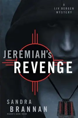 La vengeance de Jérémie : Un mystère de Liv Bergen - Jeremiah's Revenge: A Liv Bergen Mystery