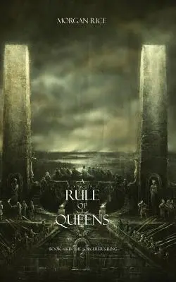 Une règle des reines (Livre n°13 de l'Anneau du Sorcier) - A Rule of Queens (Book #13 in the Sorcerer's Ring)