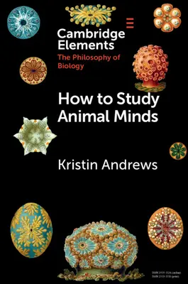 Comment étudier l'esprit des animaux - How to Study Animal Minds