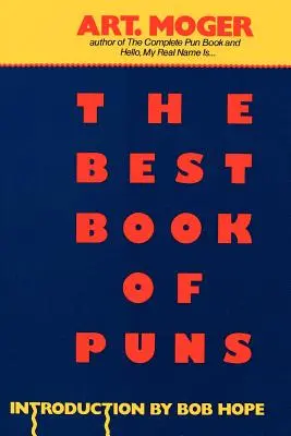 Le meilleur livre de jeux de mots - The Best Book of Puns