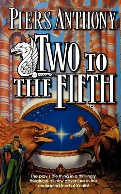 Deux à cinq : une aventure au pays de Xanth - Two to the Fifth: An Adventure in the Land of Xanth