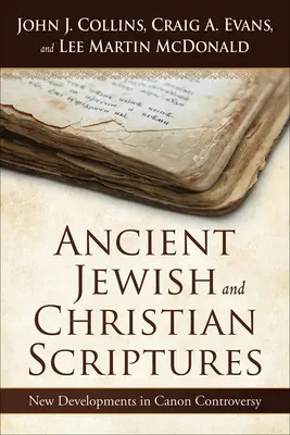 Les anciennes écritures juives et chrétiennes - Ancient Jewish and Christian Scriptures